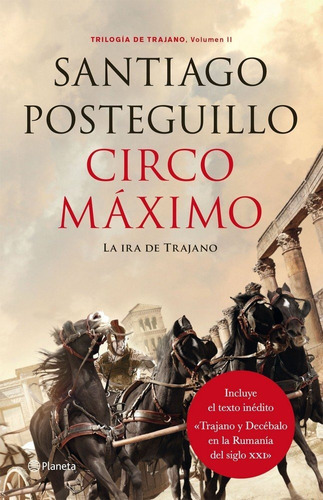 Circo Máximo, de Posteguillo, Santiago. Editorial Editorial Planeta, tapa blanda en español