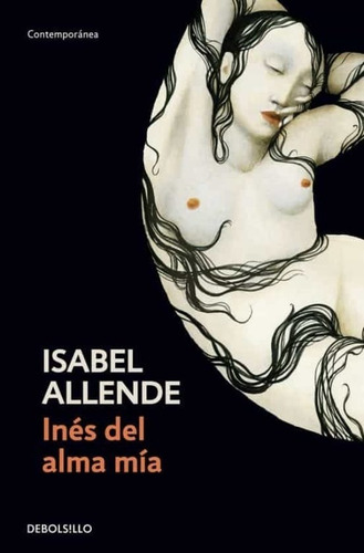 Inés Del Alma Mía / Isabel Allende / Enviamos Latiaana