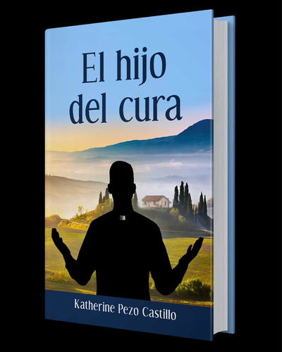 Libro El Hijo Del Cura - Katherine Pezo