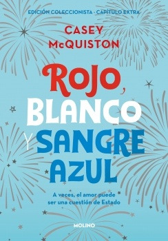 Rojo, Blanco Y Sangre Azul (edición Coleccionista Con Capítu