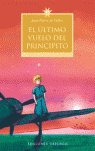 El Último Vuelo Del Principito (libro Original)