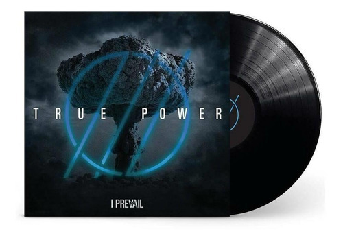 Vinil I Prevail - True Power international Standard Black