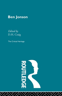 Libro Ben Jonson: The Critical Heritage - Craig, D. H.