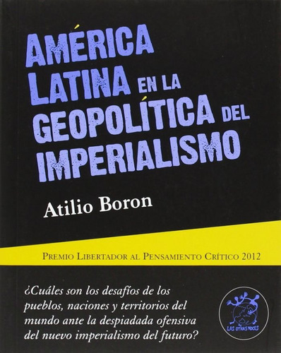 Libro Amã©rica Latina En La Geopolã­tica Del Imperialismo