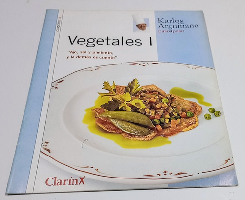 Revista Karlos Arguiñano Vegetales 1 Nº14 Año 2000 Clarín