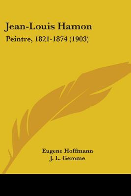 Libro Jean-louis Hamon: Peintre, 1821-1874 (1903) - Hoffm...