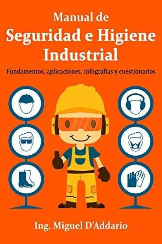 Libro : Manual De Seguridad E Higiene Industrial... 