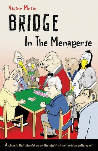 Bridge In The Menagerie, De Mollo, Victor. Editorial Master Point Press, Tapa Blanda En Inglés