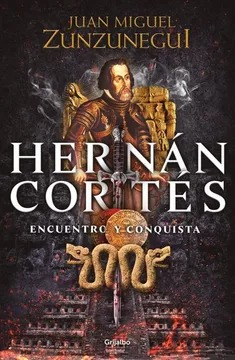 Hernan Cortes Encuentro Y Conquista