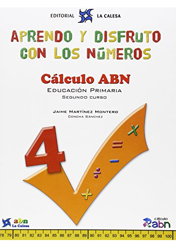 Aprendo Y Disfruto Con Los Numeros 4 Calculo Abn - Martinez 