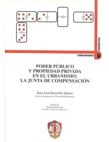 Libro Poder Público Y Propiedad Privada En El Urbanismo: La