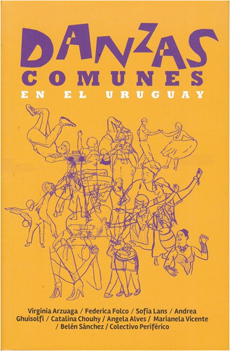  Danzas Comunes En El Uruguay   (libro)  