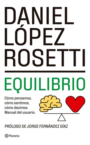 Equilibrio - Nueva Edicion - Daniel Lopez Rosetti - Es