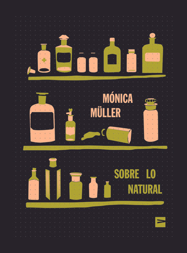 Sobre Lo Natural - Mónica Müller