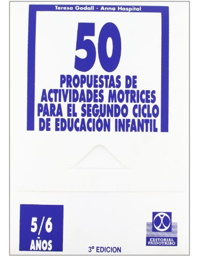 Libro Cincuenta Propuestas De Actividades Motrices 5 6 Años