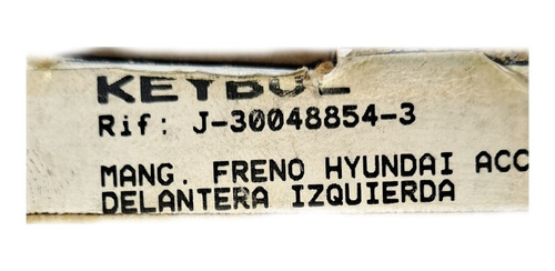 Manguera Freno Caliper Delantero Izquierdo Hyundai Accent.
