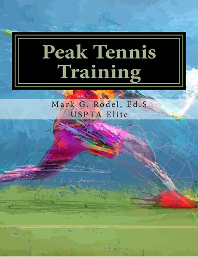 Libro: Peak Tennis Training: Comprehensive Tennis Training