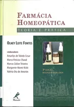 Comprar Livro Farmácia Homeopática Teoria E Prática 3ª Edição De Olney Leite Fontes