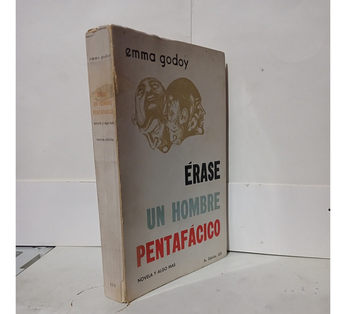 Érase Un Hombre Pentafácico / Emma Godoy / 3a Edición Jus (Usado)