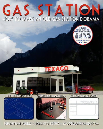Gas Station: How To Make An Old Gas Station Diorama, De Perez, Ignacio. Editorial Createspace, Tapa Blanda En Inglés