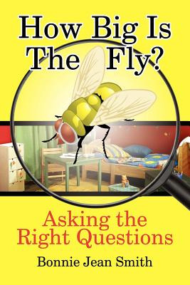 Libro How Big Is The Fly?: Asking The Right Questions - S...