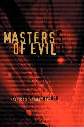 Libro Masters Of Evil - Patrick D Mcdonough