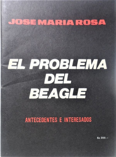 El Problema Del Beagle Jose Maria Rosa