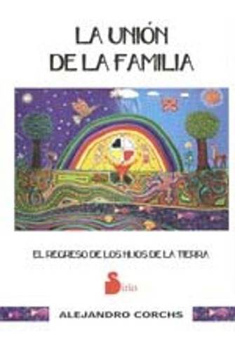 La Union De La Familia / Alejandro Corchs