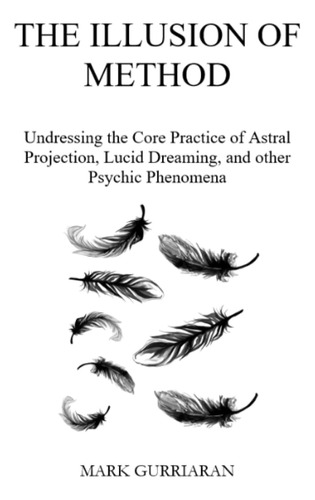 Libro: The Illusion Of Method: Undressing The Core Practice