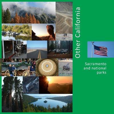 Libro Other California : Sacramento And National Parks - ...