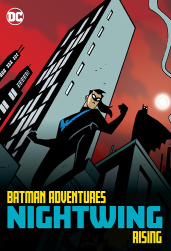 Libro:  Batman Adventures Nightwing Rising