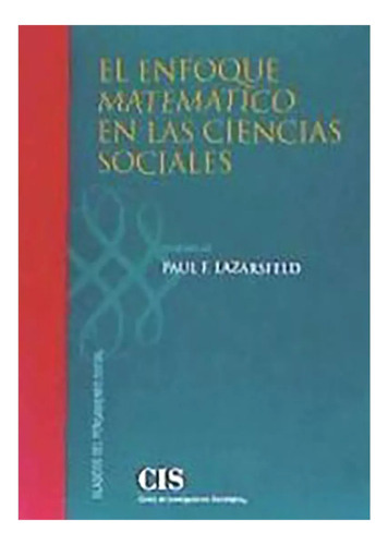 El Enfoque Matematico En Las Ciencias Sociales - #w