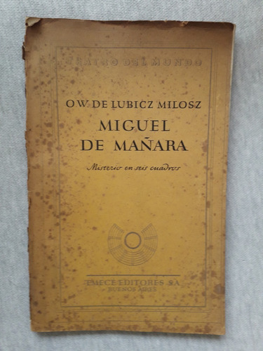Miguel De Mañara Misterio En Seis Cuadros O W Lubicz Milosz