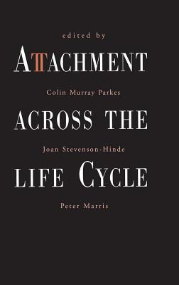 Libro Attachment Across The Life Cycle - Parkes, Colin Mu...