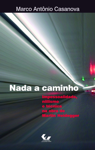 Nada a Caminho, de Casanova, Marco Antonio. LTC - Livros Técnicos e Científicos Editora Ltda., capa mole em português, 2006