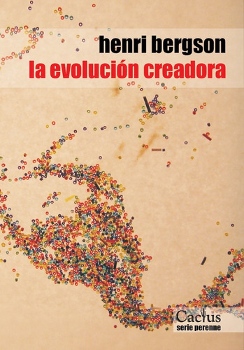 Henri Bergson - La Evolucion Creadora