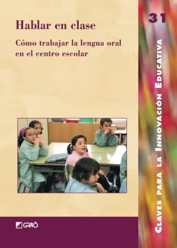 Libro Hablar En Clase  De Catalina Barragan Ed: 1