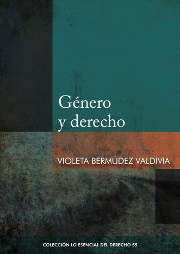 Género Y Derecho - Violeta Bermúdez Valdivia