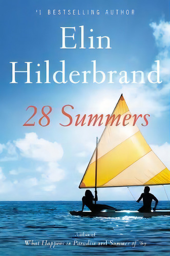 28 Summers, De Elin Hilderbrand. Editorial Back Bay Books, Tapa Blanda En Inglés