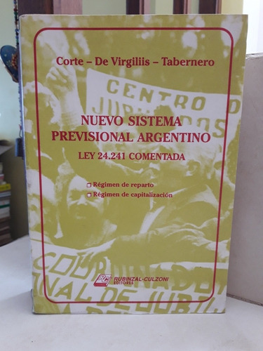 Sistema Previsional Argentino. Corte - Virgiliis - Tabernero