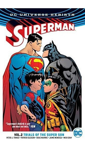 Superman Vol 2 Pruebas Del Renacimiento De Super Hijo Renaci