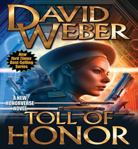 Toll Of Honor, De Weber David. Editorial Baen En Inglés, 2024
