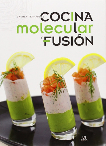 Cocina Molecular Y Fusion Libro Pasta Dura