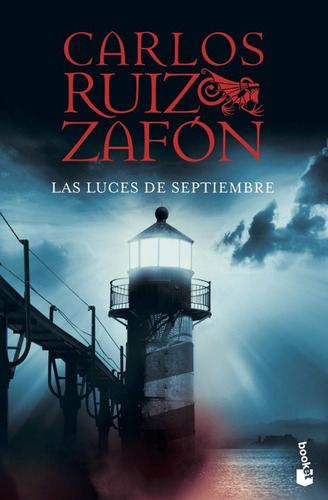 Libro Las Luces De Septiembre - Carlos Ruiz Zafon