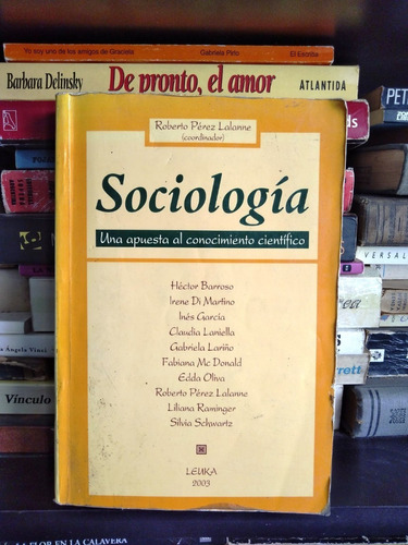 Sociologia - Roberto Perez Lalanne - Ed Leuka 2003