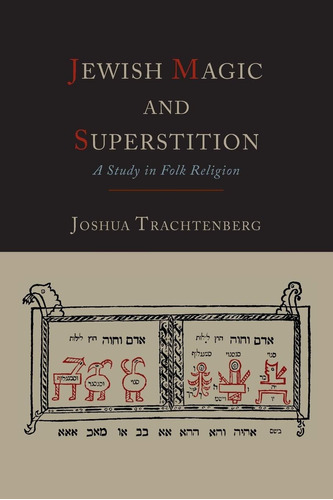 Libro La Magia Y La Superstición Judías... En Inglés