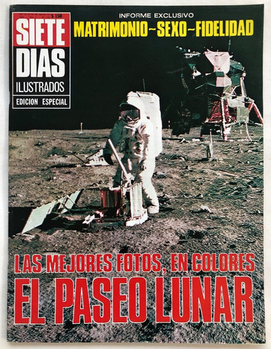 Siete Dias N° 119 Viaje A La Luna Quino Agosto 1969