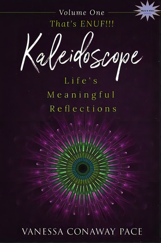 That's Enuf!!!: Life's Meaningful Reflections, De Pace, Vanessa Away. Editorial Pace Publ, Tapa Blanda En Inglés