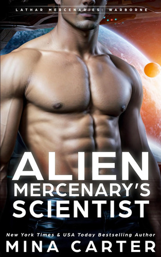 Libro: Alien Mercenaryøs Scientist (lathar Mercenaries: