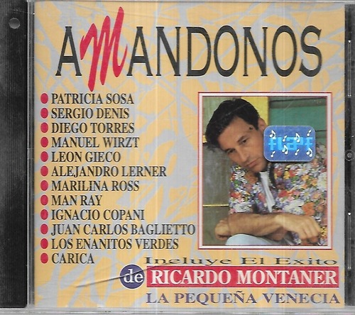 Montaner Baglietto Man Ray Patricia Sosa Album Amandonos Cd